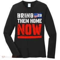 Bring Them Home Now  Bring Them Back  Israel Strong  Women's Long Sleeve Shirt thumb 0