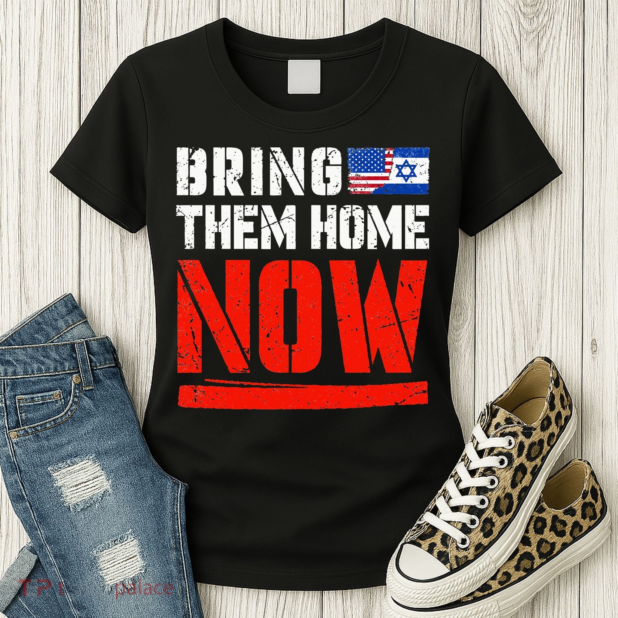 Bring Them Home Now  Bring Them Back  Israel Strong  Women's T-Shirt