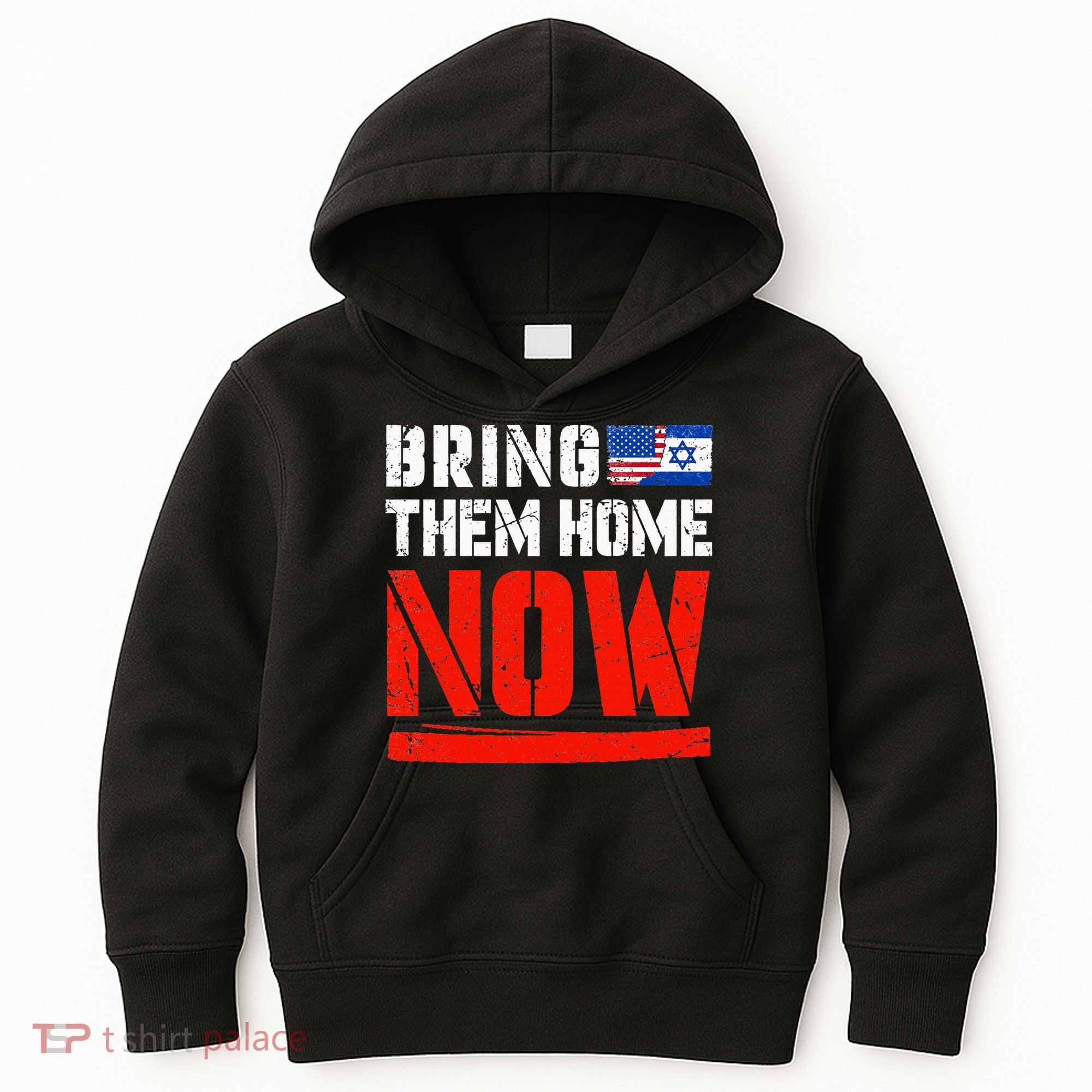 Bring Them Home Now  Bring Them Back  Israel Strong  Kids Hoodie