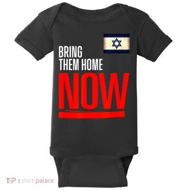 Bring Them Home Now! Stand With Israel Flag Baby Bodysuit