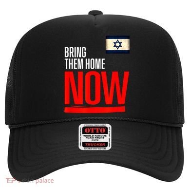 Bring Them Home Now! Stand With Israel Flag Hat