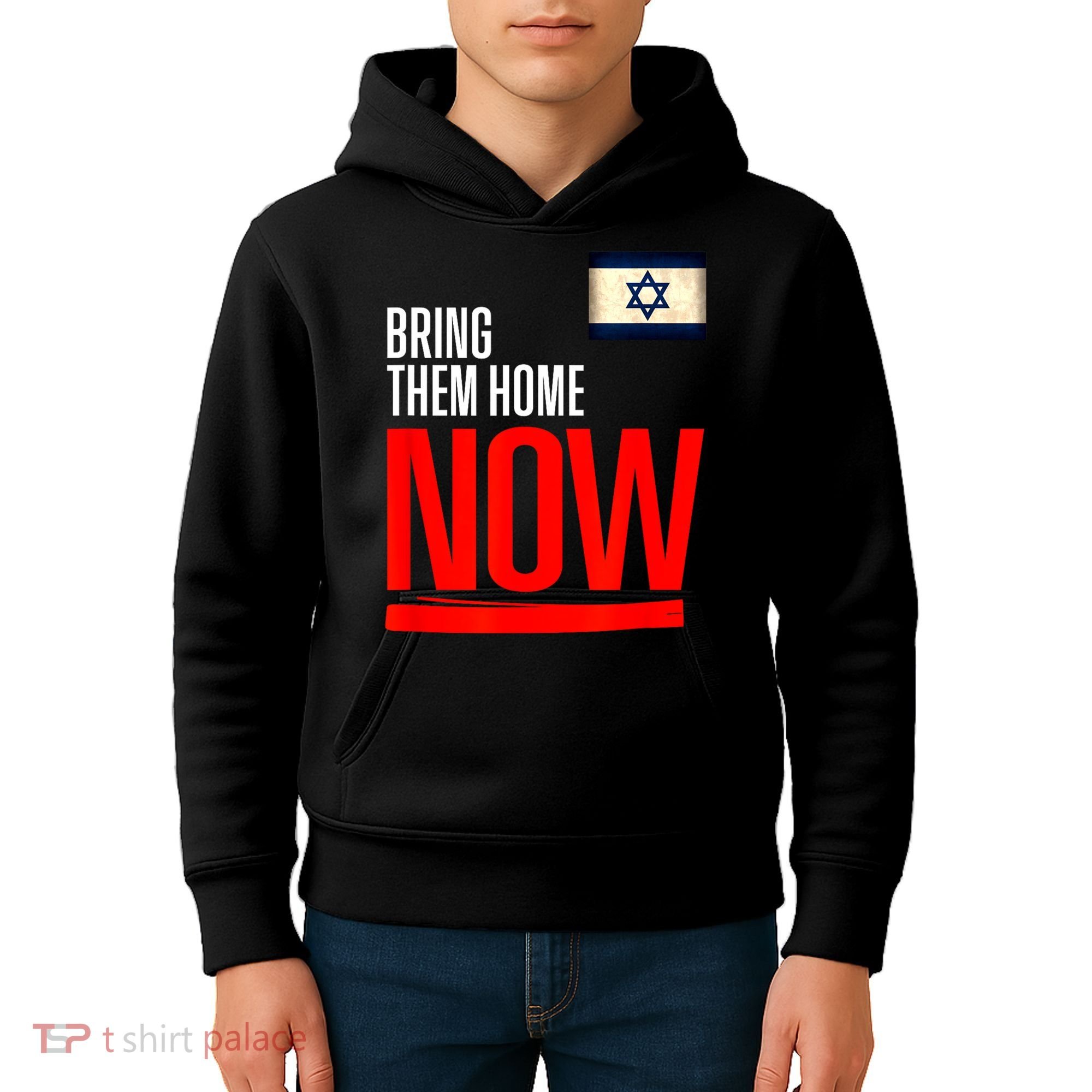 Bring Them Home Now! Stand With Israel Flag Kids Hoodie