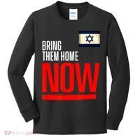 Bring Them Home Now! Stand With Israel Flag Kids Long Sleeve Shirt thumb 0