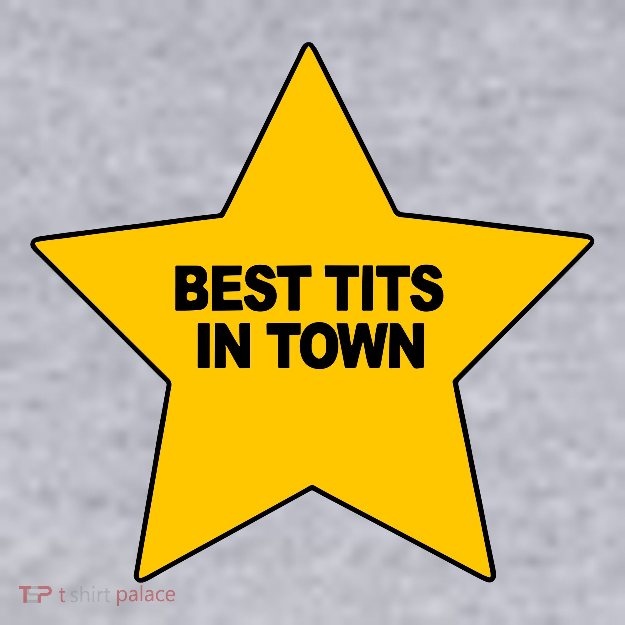 Best Tits In Town Women's Sweatshirt