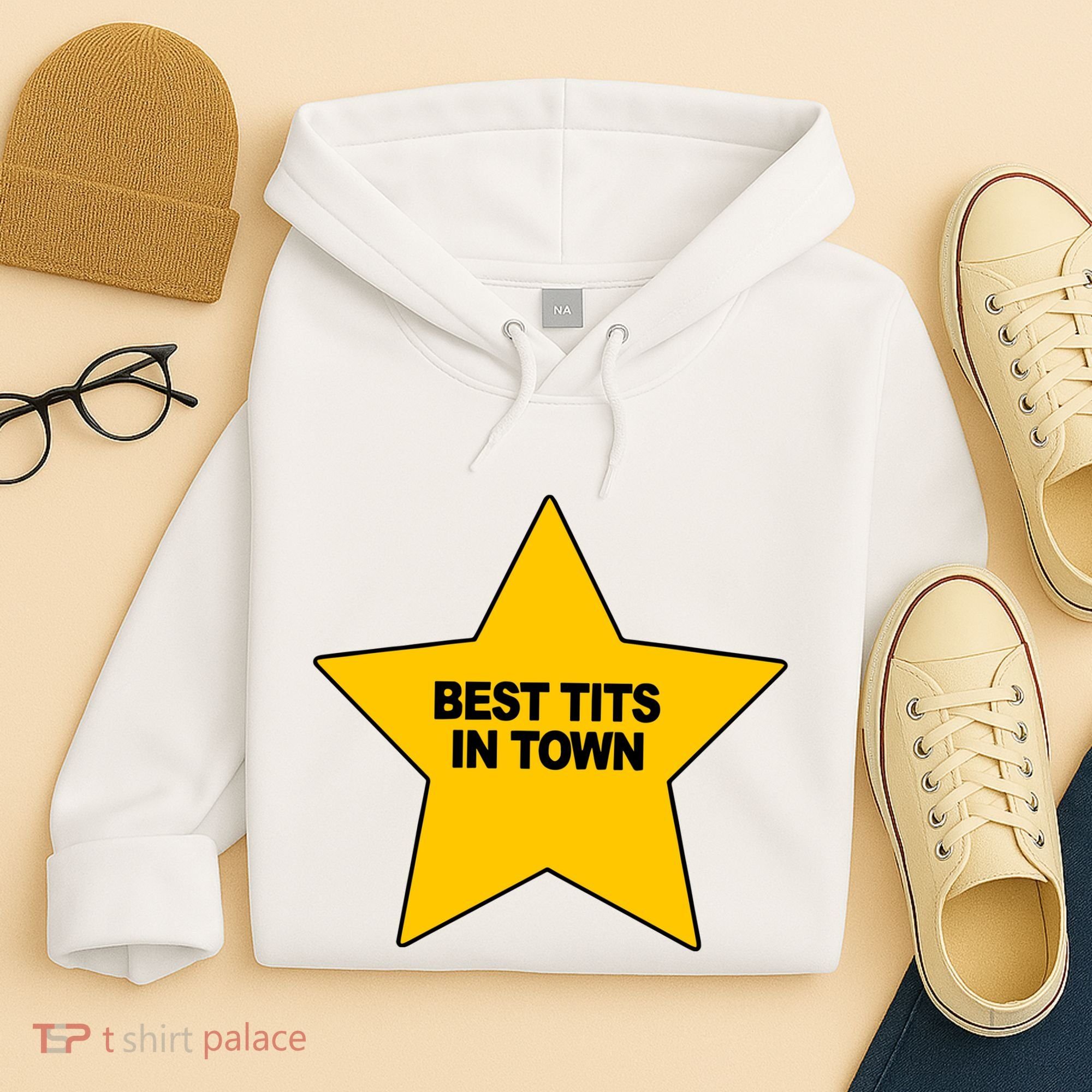 Best Tits In Town Hoodie