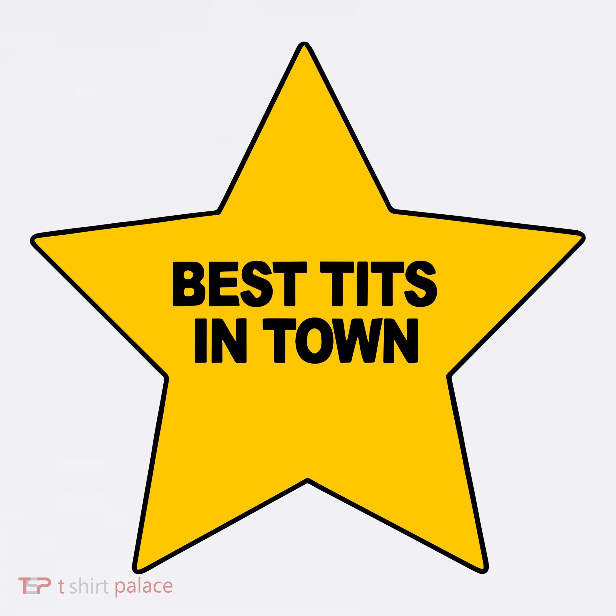 Best Tits In Town Hoodie