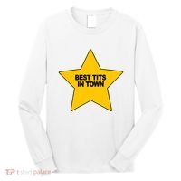 Best Tits In Town Long Sleeve Shirt thumb 0