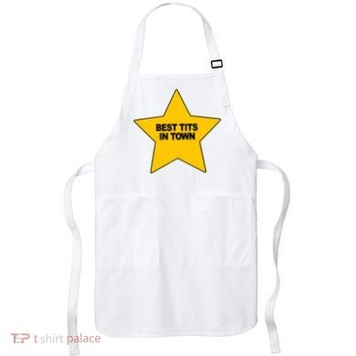 Best Tits In Town Apron