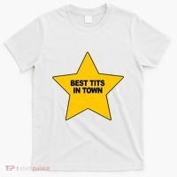 Best Tits In Town T-Shirt thumb 0
