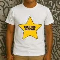 Best Tits In Town T-Shirt thumb 3