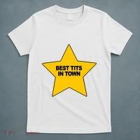 Best Tits In Town T-Shirt thumb 5
