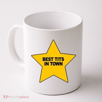 Best Tits In Town Coffee Mug