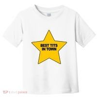 Best Tits In Town Toddler T-Shirt thumb 0