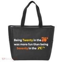 Being Twenty In The 70s Was Much More Fun Than Tote Bag thumb 0
