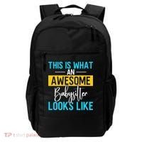 Babysitter This Is What An Awesome Sitter Looks Like Gift Backpack thumb 0