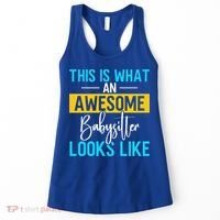 Babysitter This Is What An Awesome Sitter Looks Like Gift Women's Tank Top thumb 0