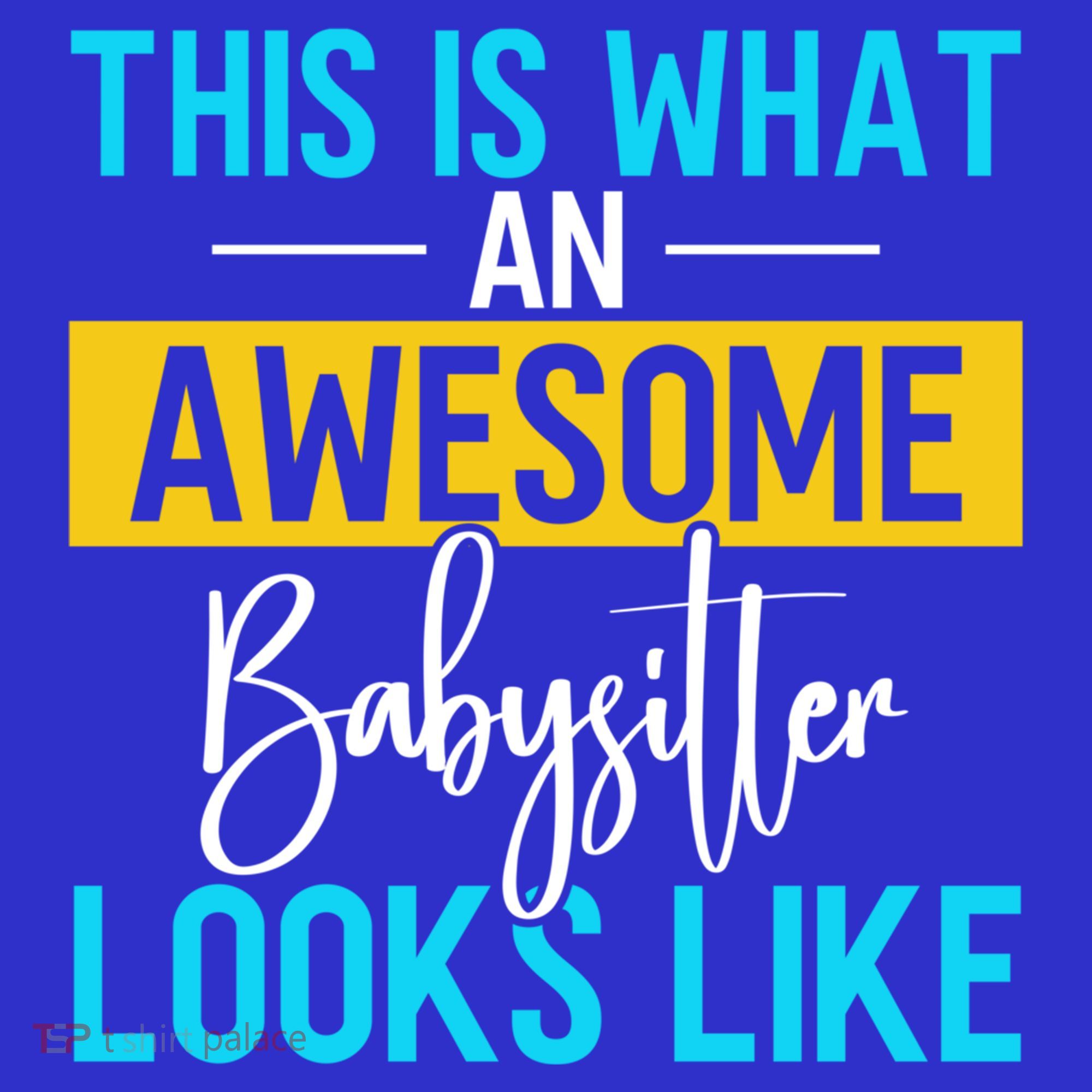 Babysitter This Is What An Awesome Sitter Looks Like Gift Women's Tank Top