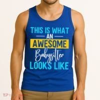 Babysitter This Is What An Awesome Sitter Looks Like Gift Tank Top thumb 3