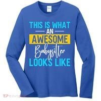 Babysitter This Is What An Awesome Sitter Looks Like Gift Women's Long Sleeve Shirt thumb 0