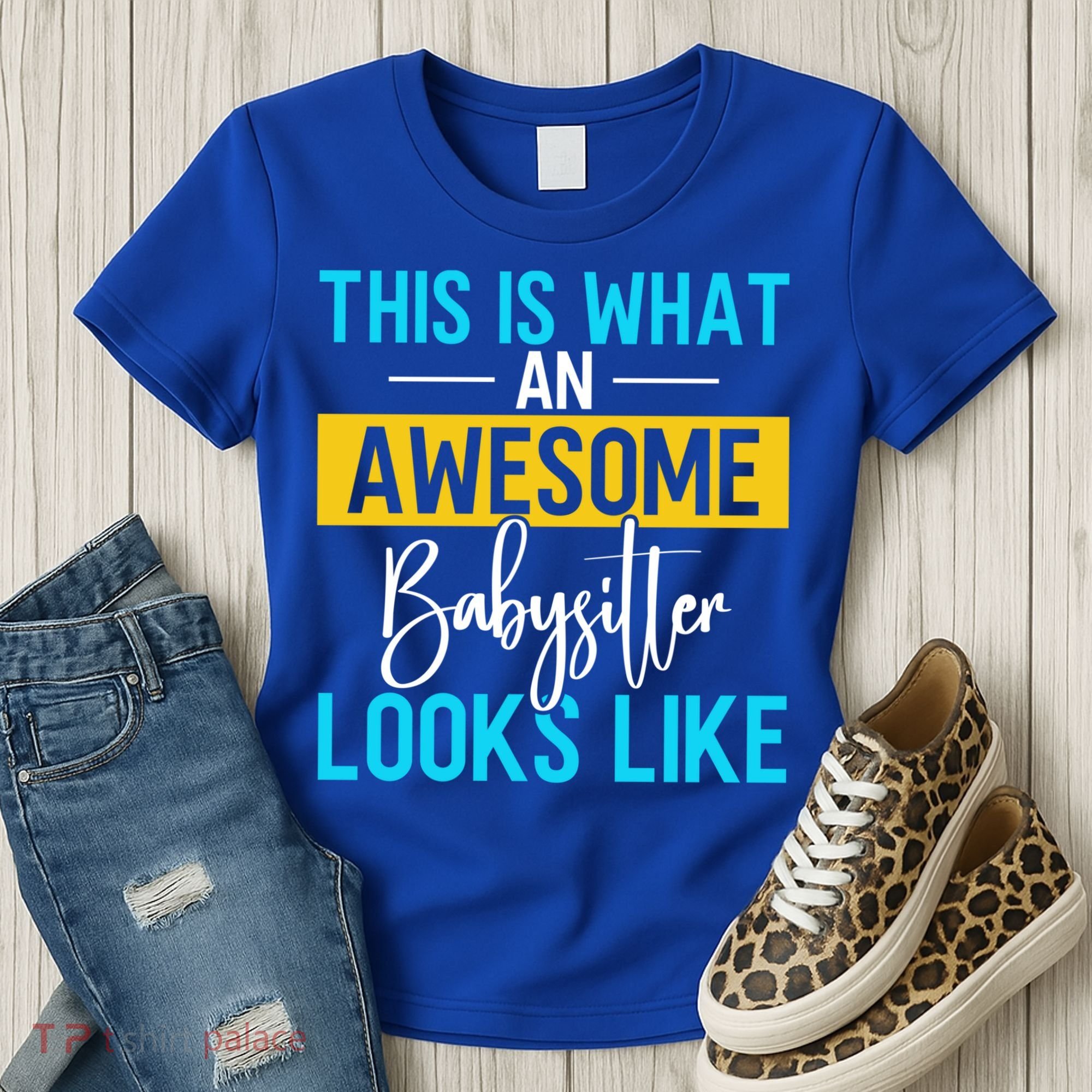 Babysitter This Is What An Awesome Sitter Looks Like Gift Women's T-Shirt