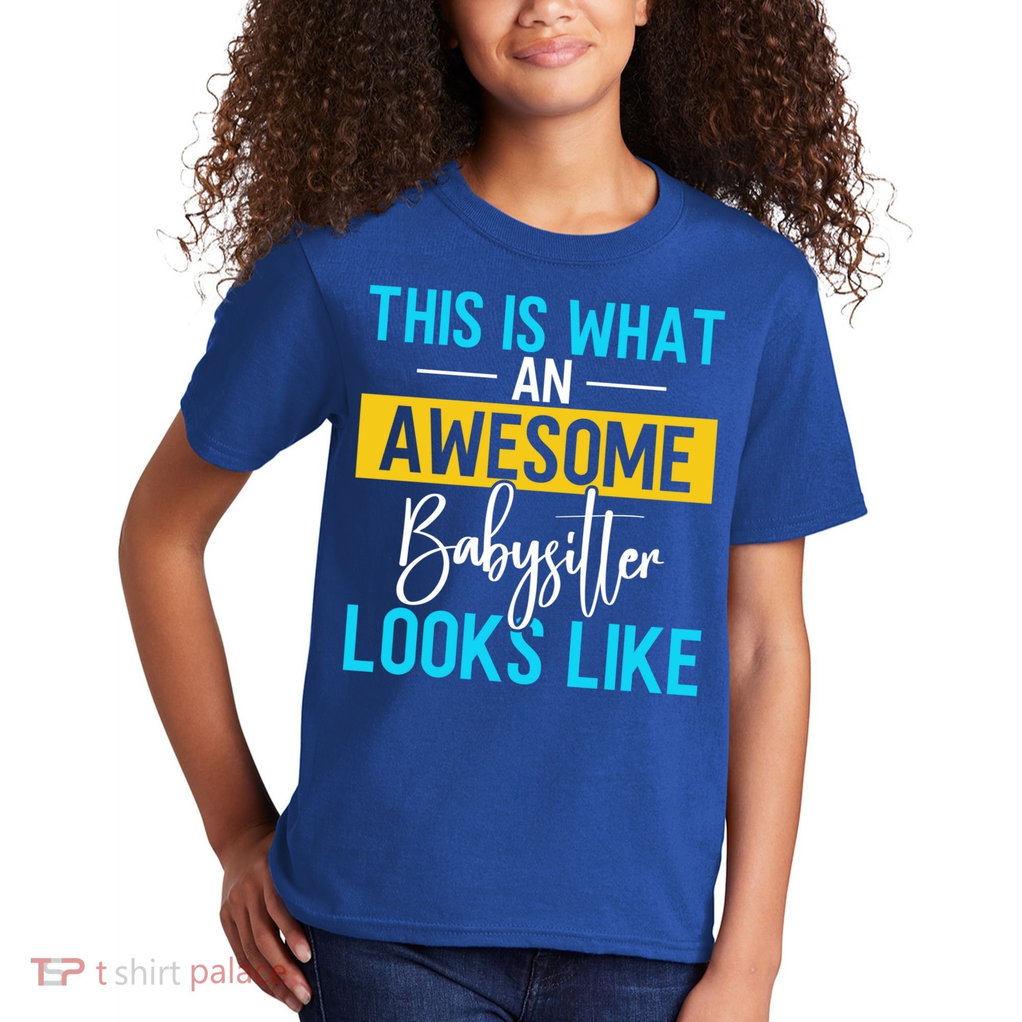 Babysitter This Is What An Awesome Sitter Looks Like Gift Kids T-Shirt
