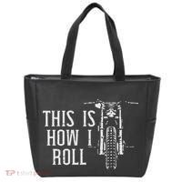 Biker This Is How I Roll Motorcycle Motorbike Women Tote Bag thumb 0