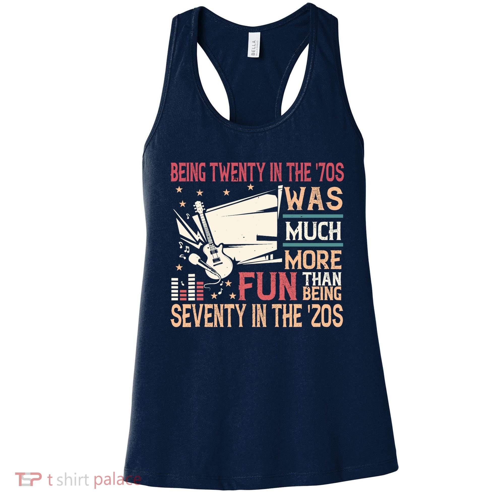 Being Twenty In The 70s Was Much More Fun Than In The 20s Women's Tank Top