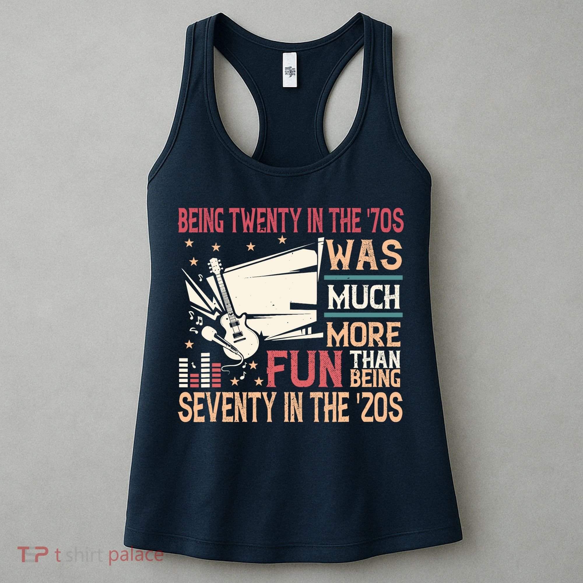 Being Twenty In The 70s Was Much More Fun Than In The 20s Women's Tank Top