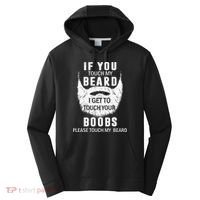 Beard T If You Touch My Beard I Get To Touch Your Boobs Performance Fleece Hoodie thumb 0