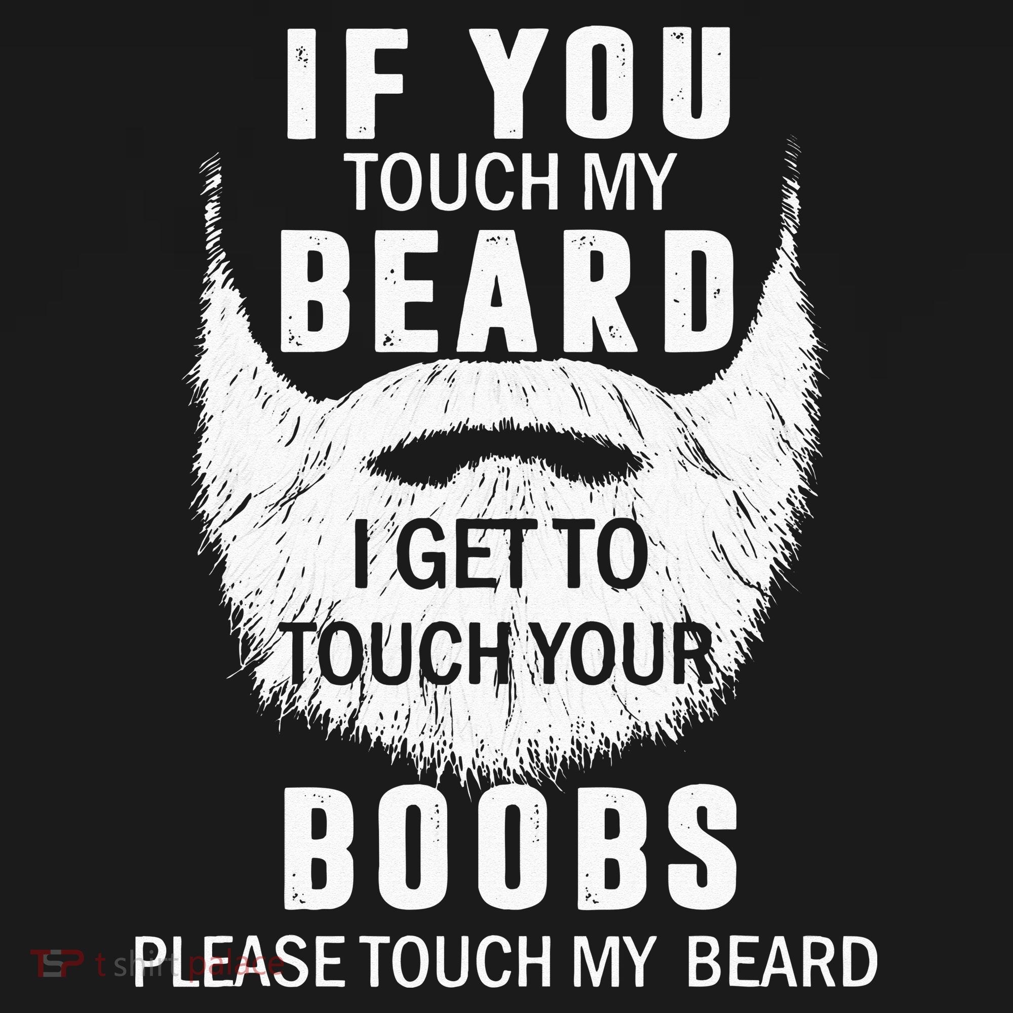Beard T If You Touch My Beard I Get To Touch Your Boobs Tote Bag