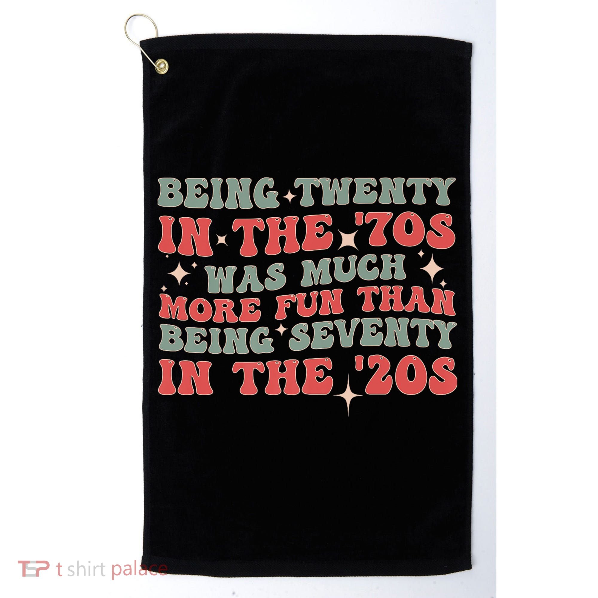 Being Twenty In The 70s Was Much More Fun Than Golf Towel