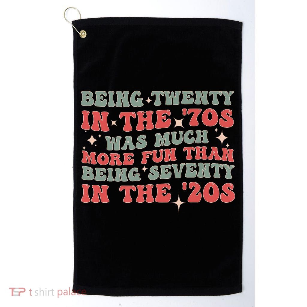 Being Twenty In The 70s Was Much More Fun Than Golf Towel