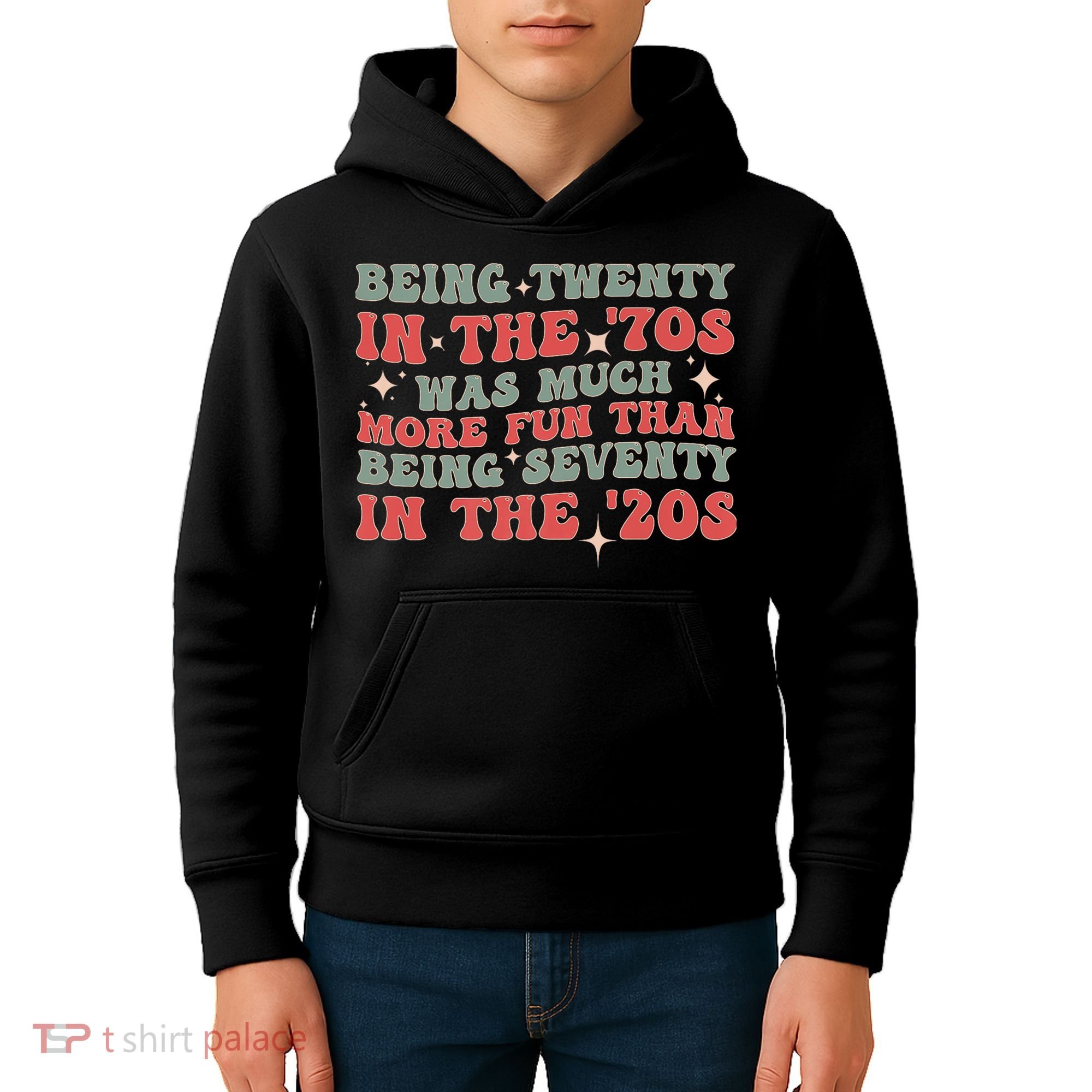 Being Twenty In The 70s Was Much More Fun Than Kids Hoodie
