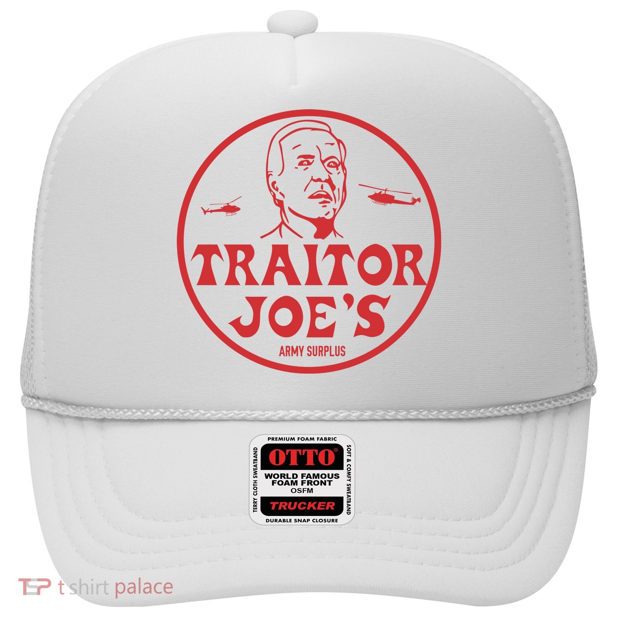 Biden Traitor Joe’s Army Funny Traitor Joe Hat