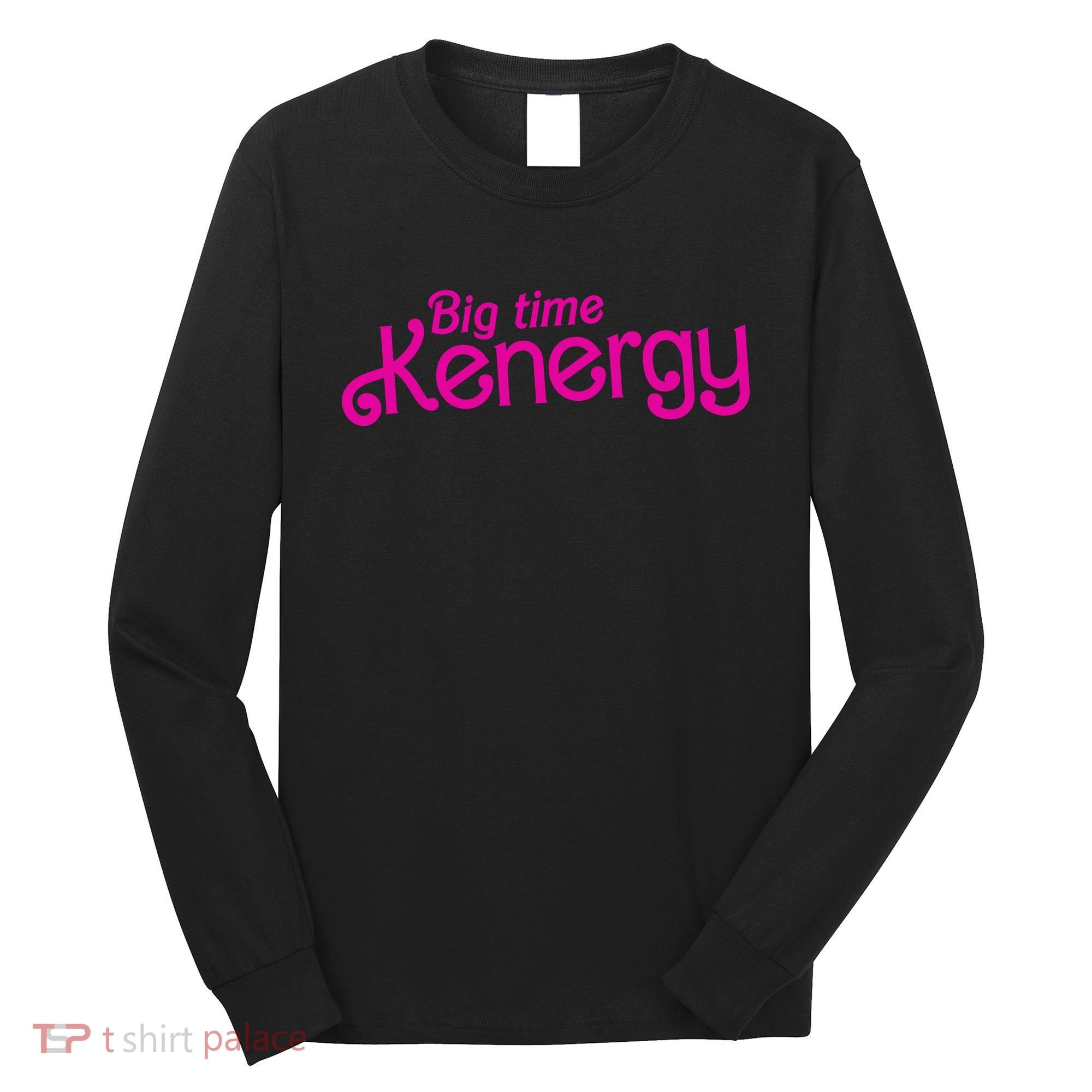 Big Time Kenergy Long Sleeve Shirt