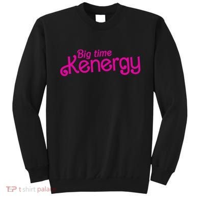 Big Time Kenergy Sweatshirt