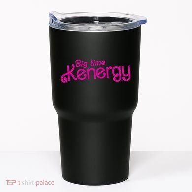 Big Time Kenergy Tumbler