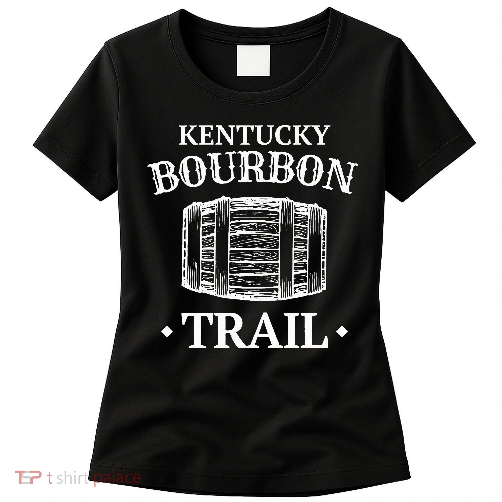 Bourbon Trail Kentucky Whiskey Women's T-Shirt