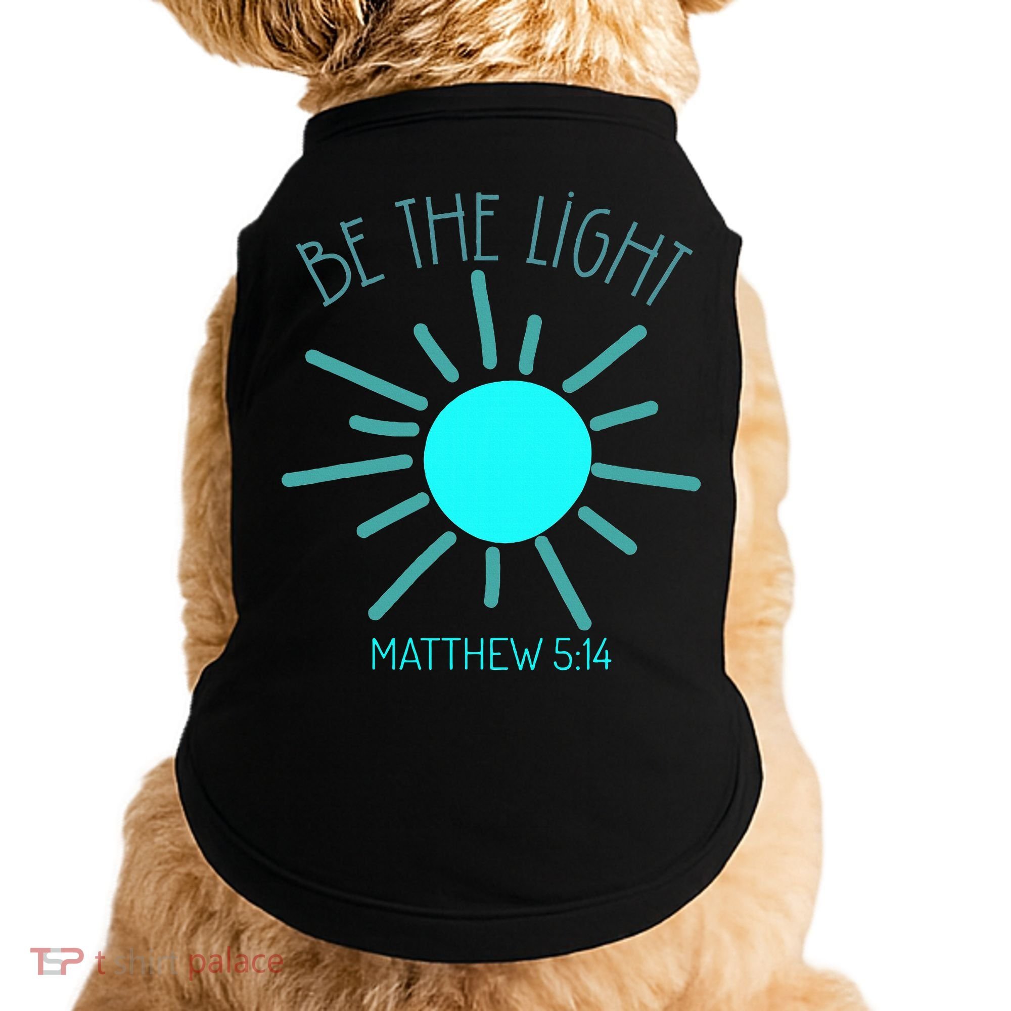 Be The Light Faith Religious Jesus Christian Doggie Tank