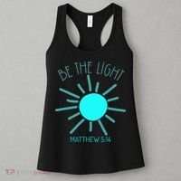 Be The Light Faith Religious Jesus Christian Women's Tank Top thumb 3