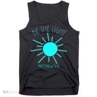Be The Light Faith Religious Jesus Christian Tank Top thumb 0