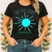 Be The Light Faith Religious Jesus Christian Women's T-Shirt thumb 2