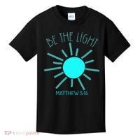 Be The Light Faith Religious Jesus Christian Kids T-Shirt thumb 0