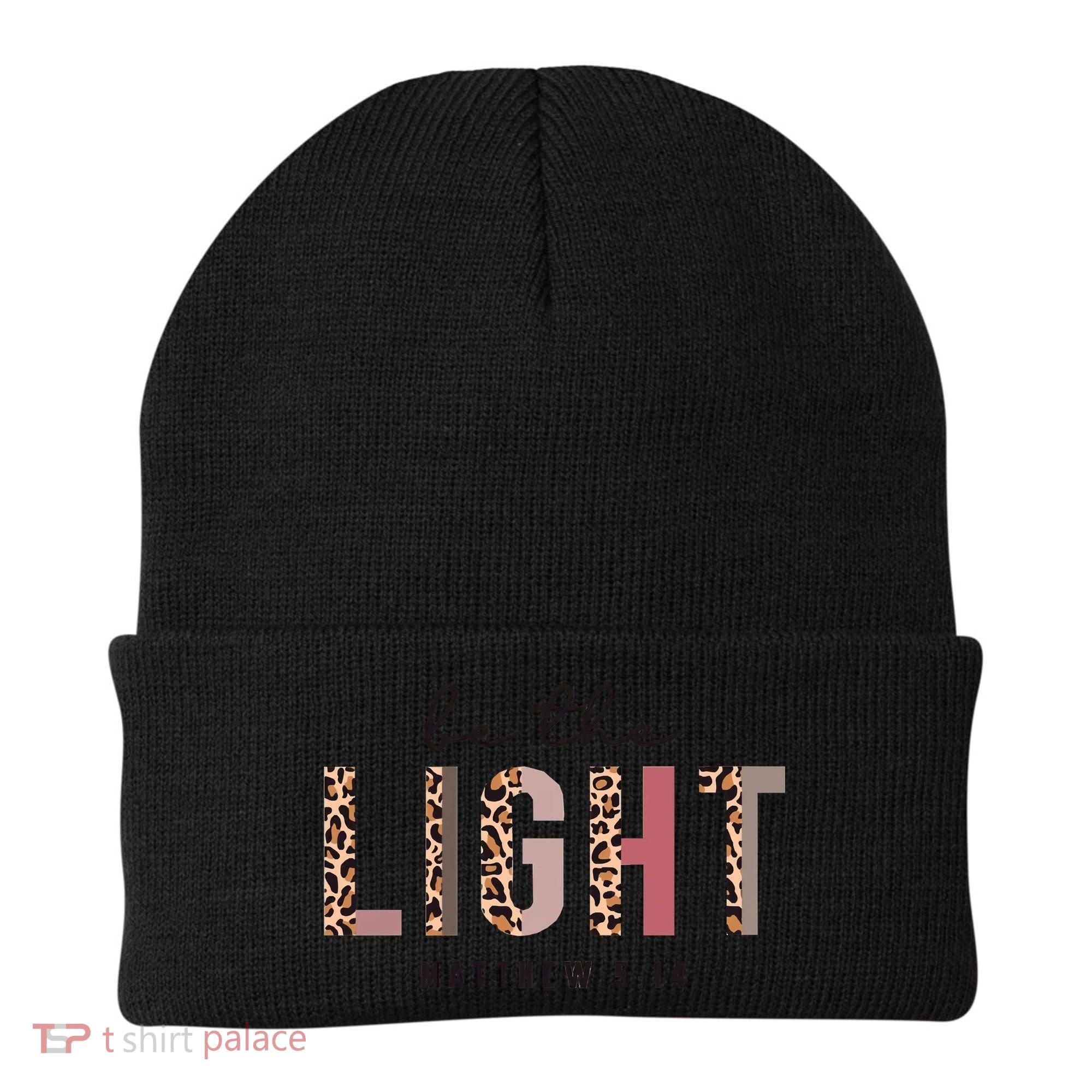 Be The Light Matthew Christian Faith Bible Verse Leopard Beanie