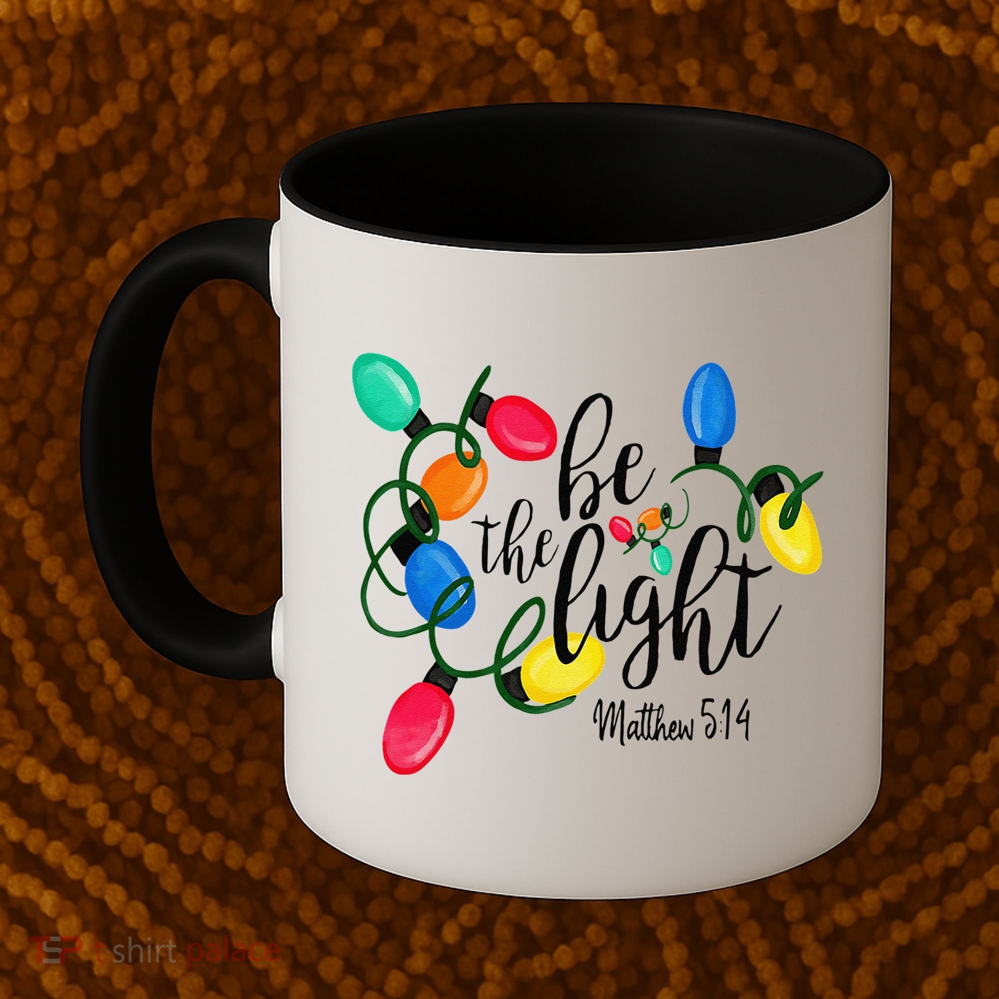 Be The Light Matthew 5 14 Christmas Lights Xmas Nativity Coffee Mug