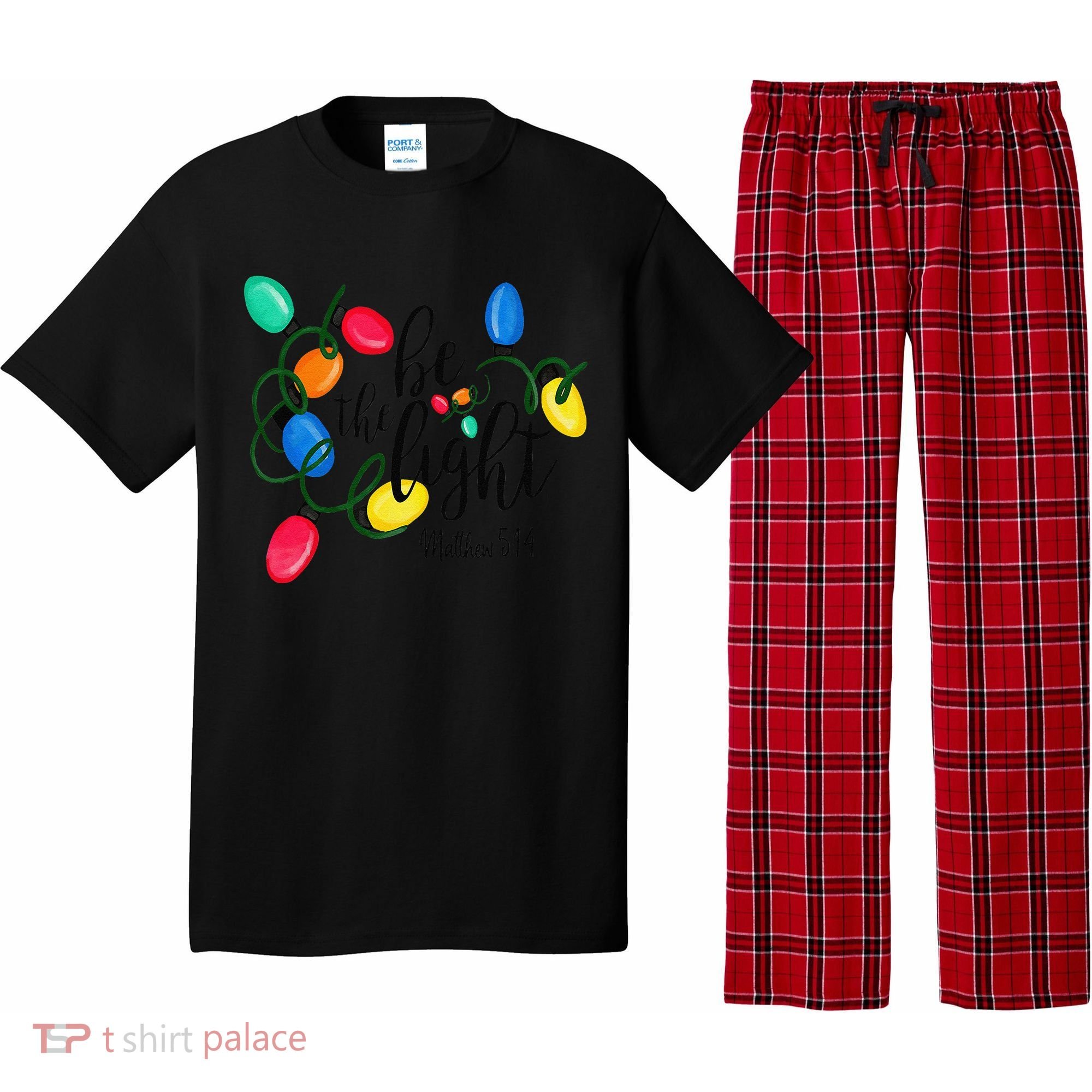 Be The Light Matthew 5 14 Christmas Lights Xmas Nativity Pajama Set