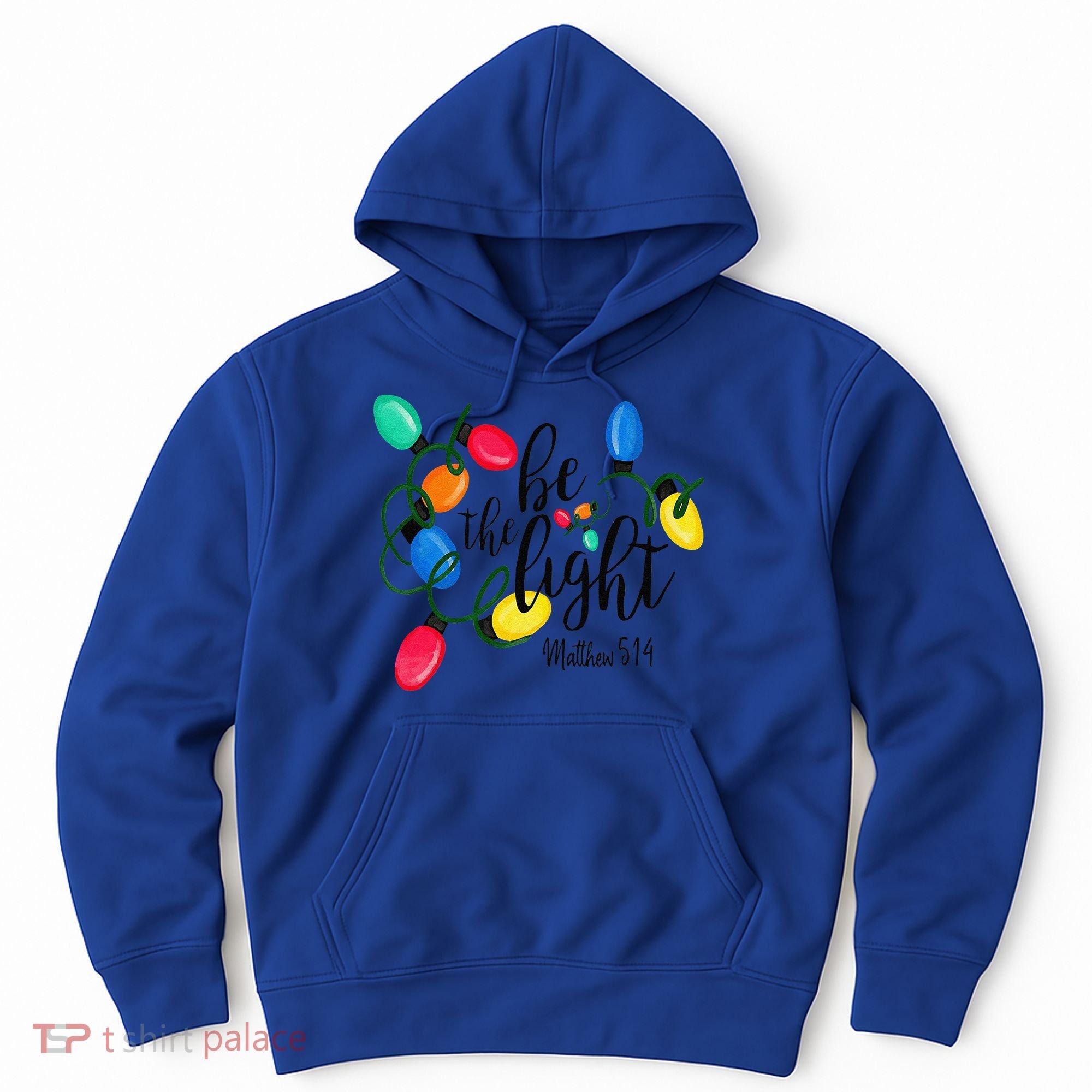 Be The Light Matthew 5 14 Christmas Lights Xmas Nativity Hoodie