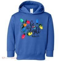 Be The Light Matthew 5 14 Christmas Lights Xmas Nativity Toddler Hoodie thumb 0