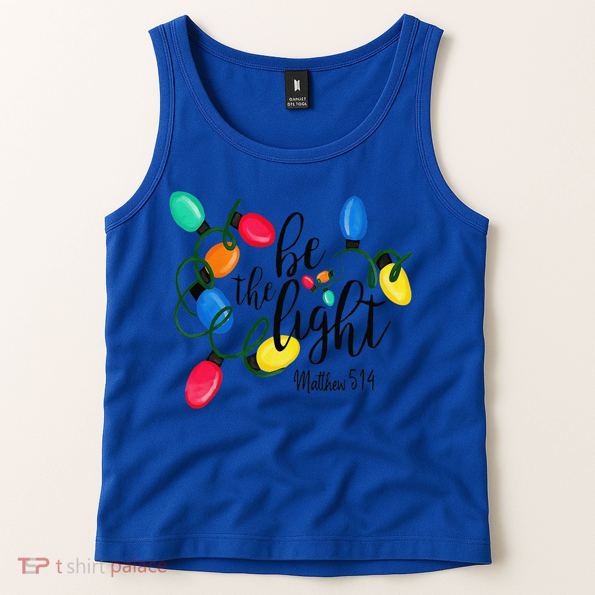 Be The Light Matthew 5 14 Christmas Lights Xmas Nativity Tank Top