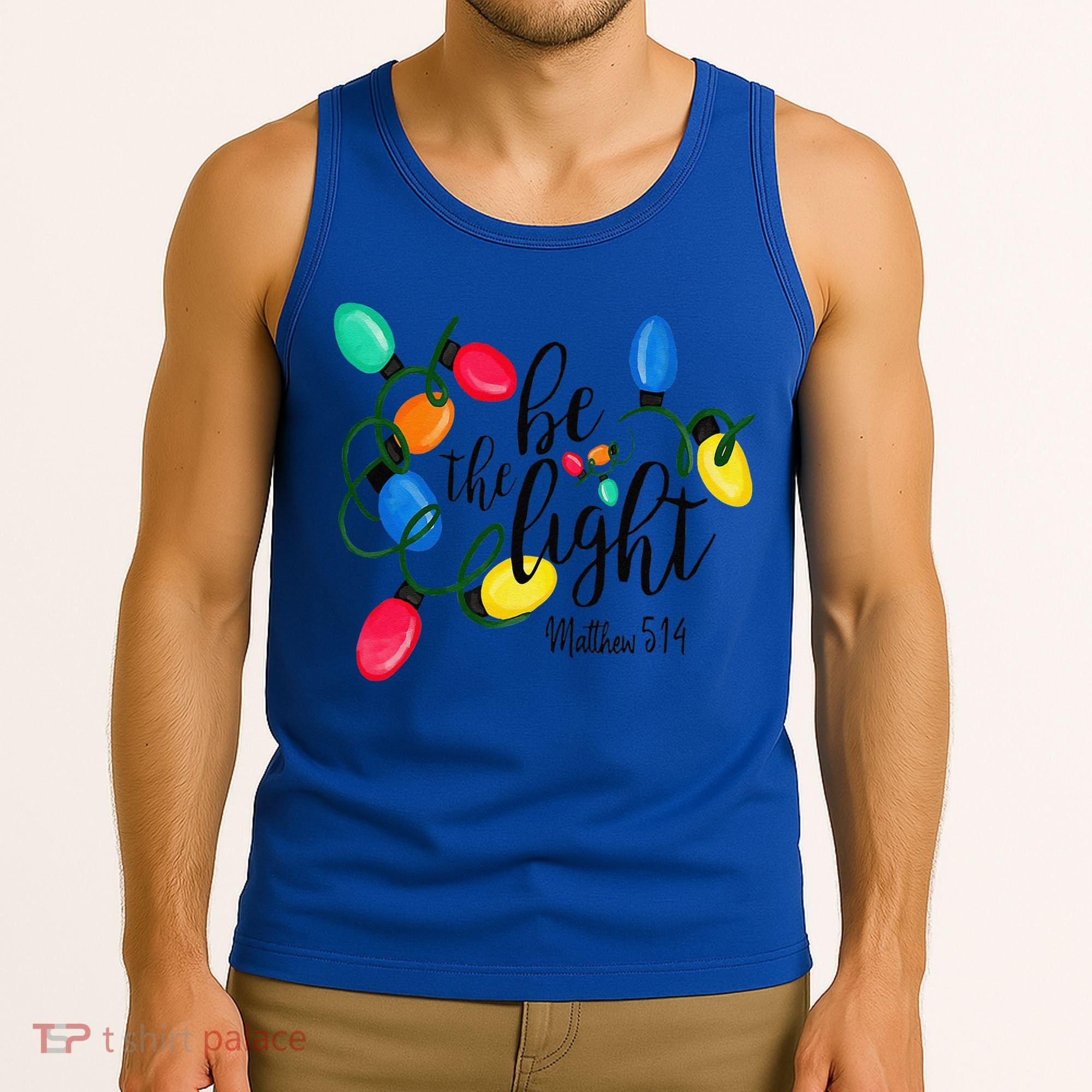 Be The Light Matthew 5 14 Christmas Lights Xmas Nativity Tank Top